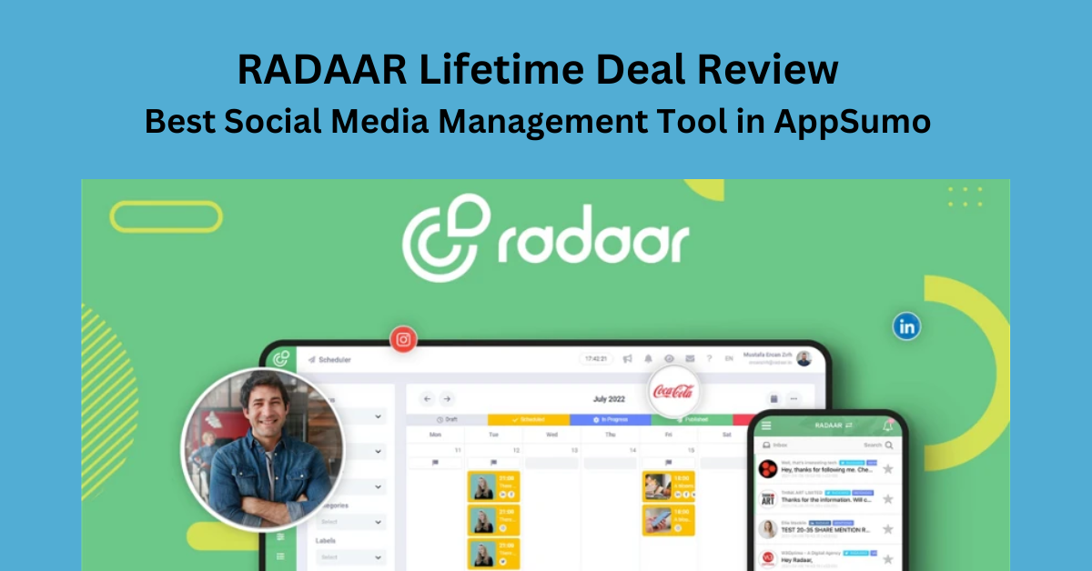 RADAAR Lifetime Deal Review - Best Social Media Management Tool in AppSumo